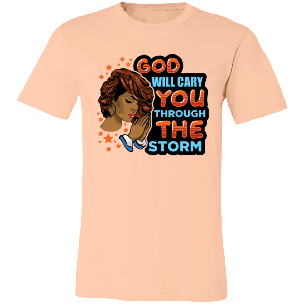 God will carry you Short-Sleeve T-Shirt